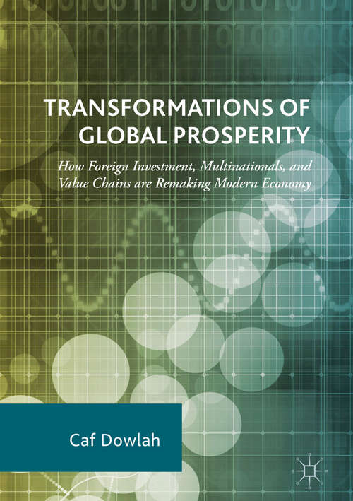 Book cover of Transformations of Global Prosperity: How Foreign Investment, Multinationals, and Value Chains are Remaking Modern Economy