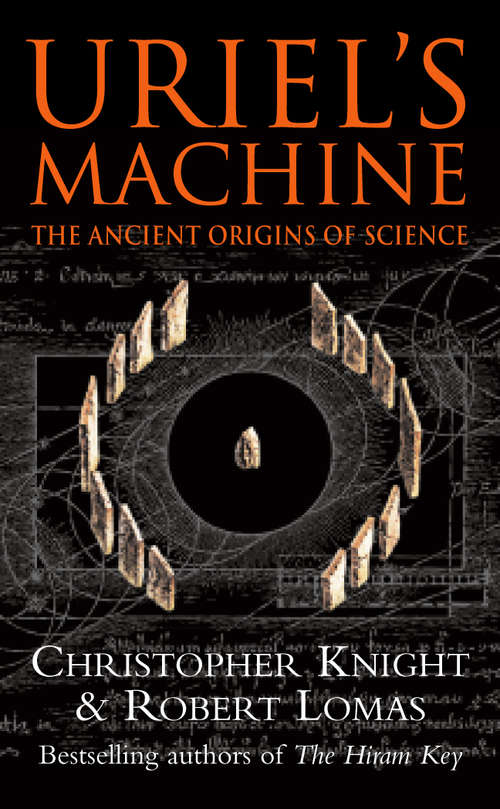 Book cover of Uriel's Machine: Reconstructing the Disaster Behind Human History