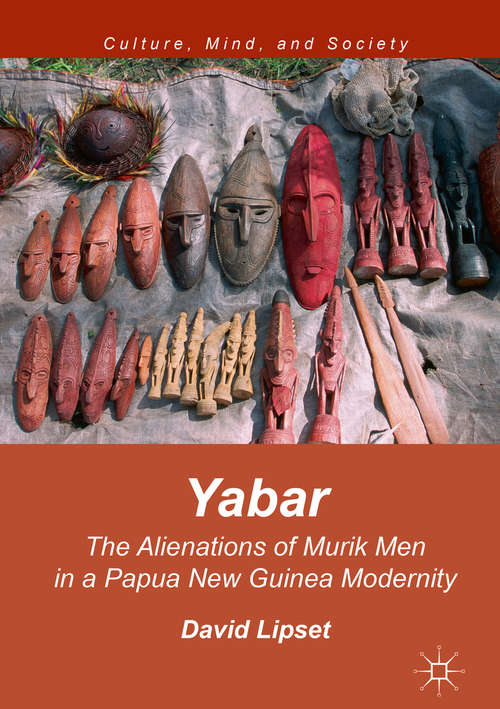 Book cover of Yabar: The Alienations of Murik Men in a Papua New Guinea Modernity