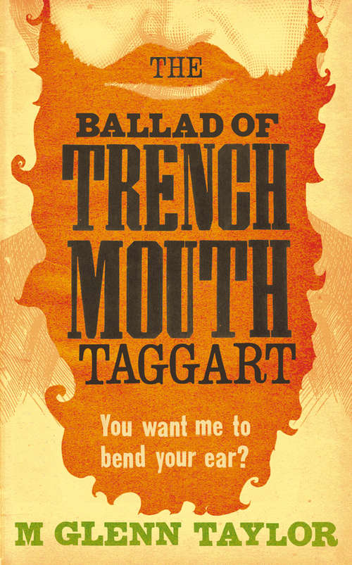 Book cover of The Ballad of Trenchmouth Taggart (ePub edition)