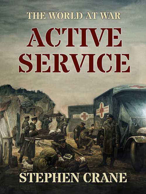 Book cover of Active Service (The World At War)