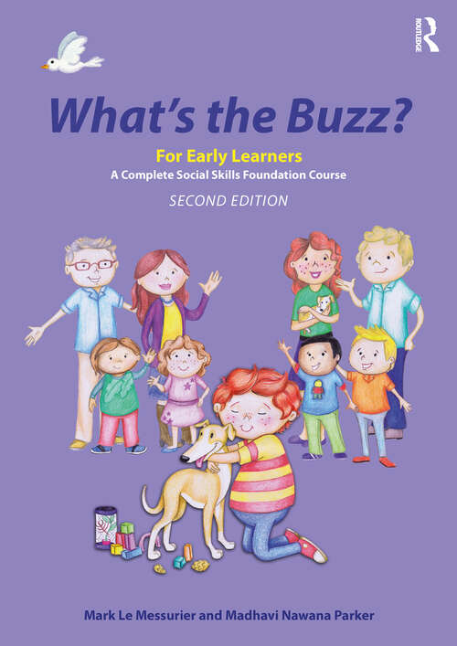 Book cover of What's the Buzz? For Early Learners: A Complete Social Skills Foundation Course (2)