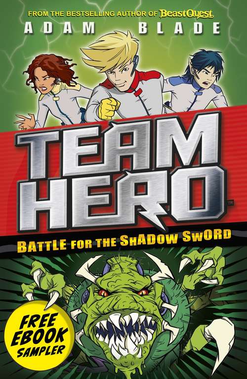 Book cover of Preview of Battle for the Shadow Sword: Free Ebook Sampler! (Team Hero #1)