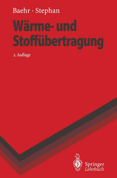 Book cover of Wärme- und Stoffübertragung (2. Aufl. 1996) (Springer-Lehrbuch)