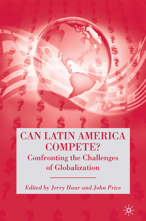 Book cover of Can Latin America Compete?: Confronting the Challenges of Globalization (2008)