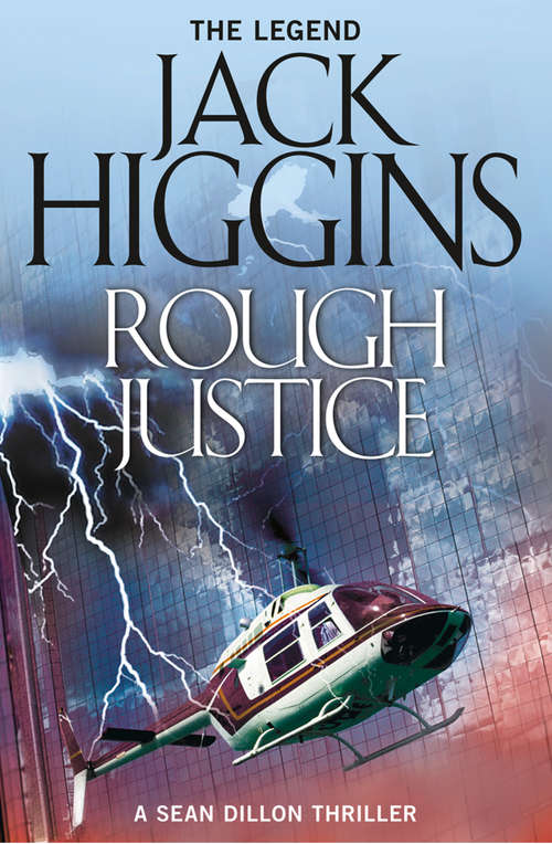 Book cover of Rough Justice (ePub edition) (Sean Dillon Series #15)