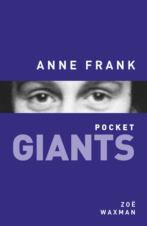 Book cover of Anne Frank: pocket GIANTS