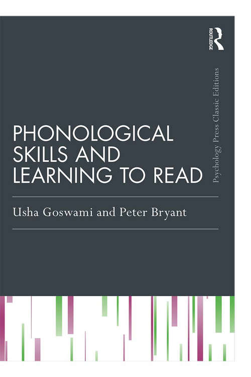 Book cover of Phonological Skills and Learning to Read (Psychology Press & Routledge Classic Editions)