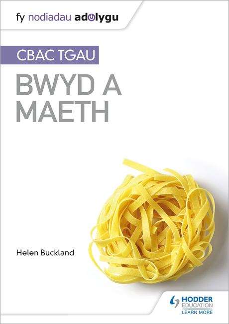 Book cover of Bwyd A Maeth (PDF) (Fy Nodiadau Adolygu (PDF))