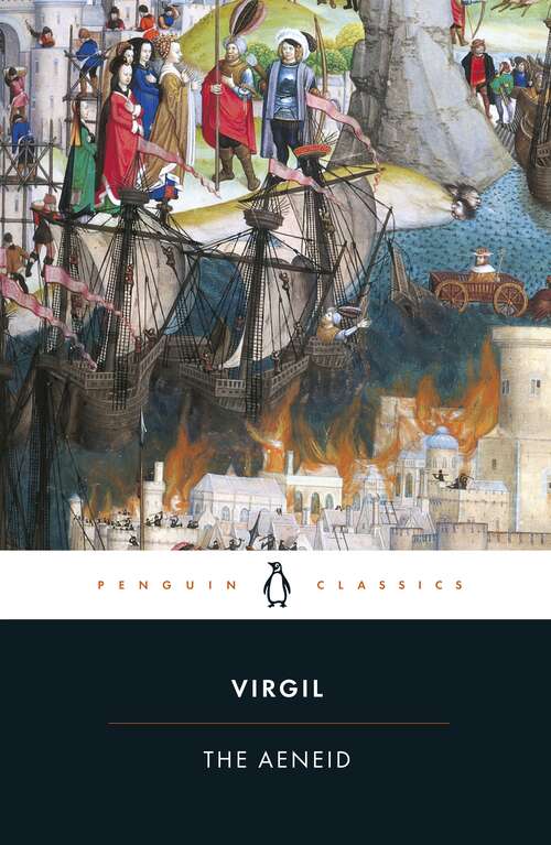 Book cover of The Aeneid: Selected And Arranged With Brief Notes (classic Reprint)