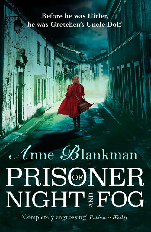 Book cover of Prisoner of Night and Fog: A heart-breaking story of courage during one of history’s darkest hours