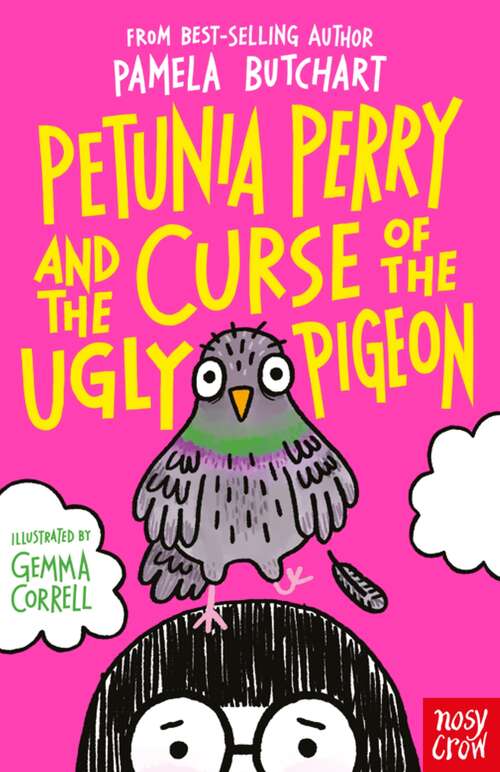 Book cover of Petunia Perry and the Curse of the Ugly Pigeon (Petunia Perry Ser. #1)