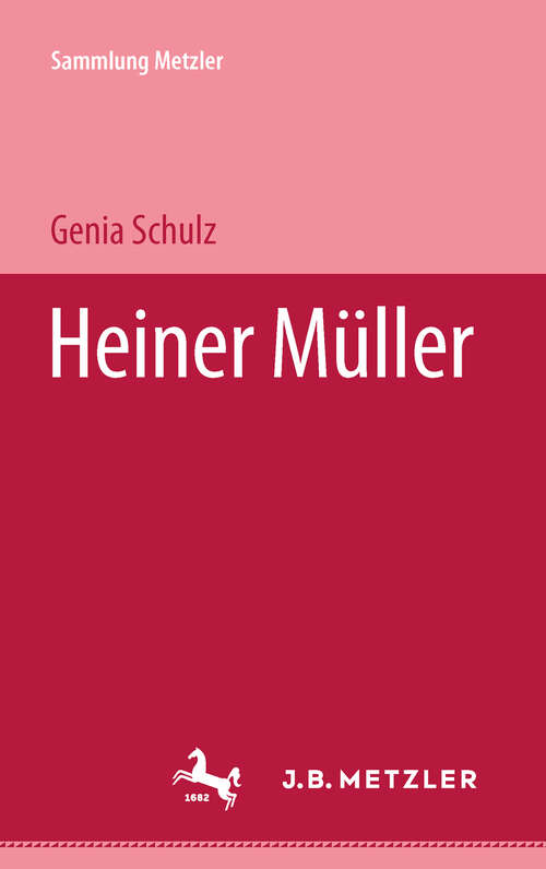 Book cover of Heiner Müller (1. Aufl. 1980) (Sammlung Metzler)