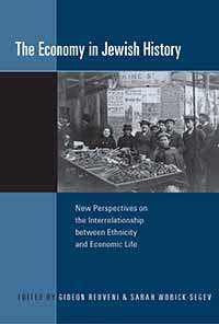 Book cover of The Economy in Jewish History: New Perspectives on the Interrelationship between Ethnicity and Economic Life