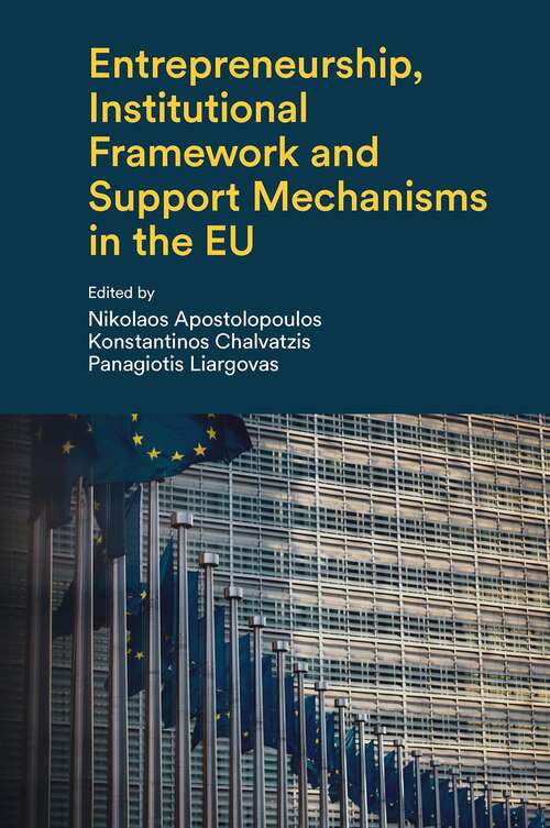 Book cover of Entrepreneurship, Institutional Framework and Support Mechanisms in the EU