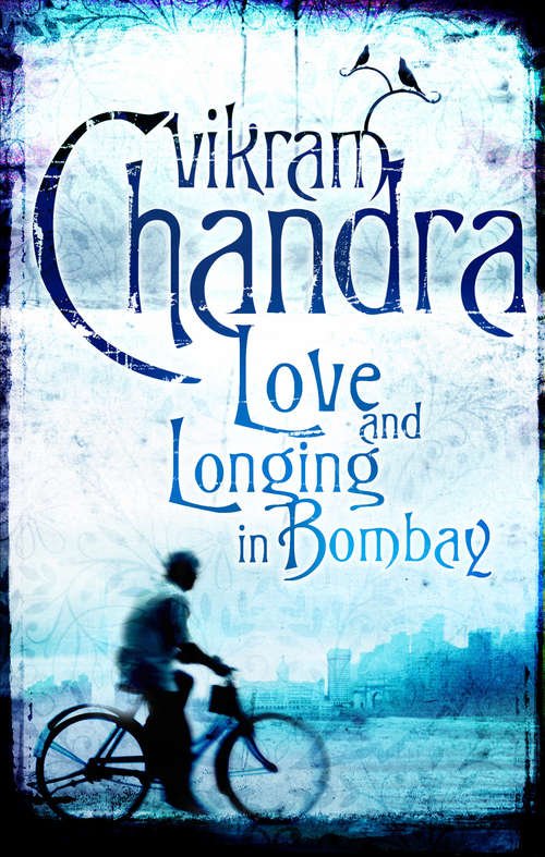 Book cover of Love and Longing in Bombay: Stories (Main)