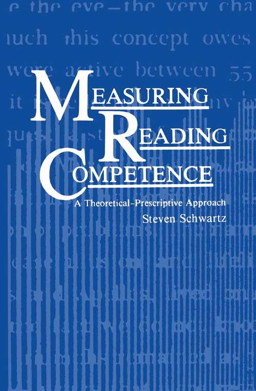 Book cover of Measuring Reading Competence: A Theoretical-Prescriptive Approach (1984)