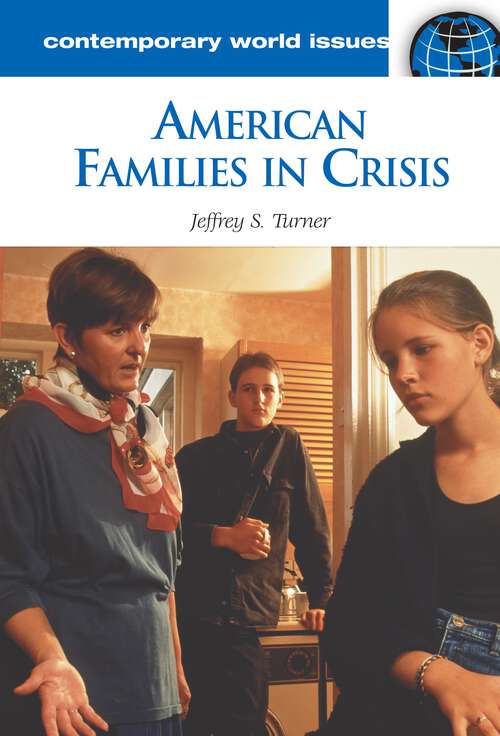 Book cover of American Families in Crisis: A Reference Handbook (2) (Contemporary World Issues)