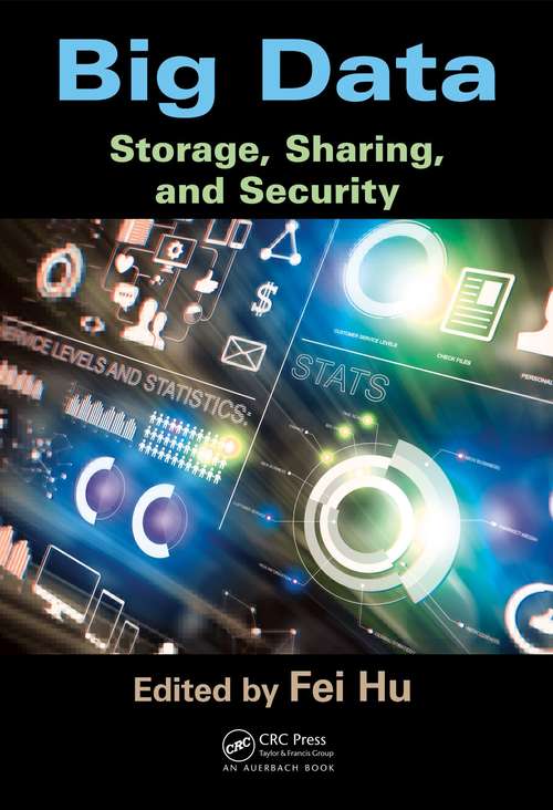 Book cover of Big Data: Storage, Sharing, and Security