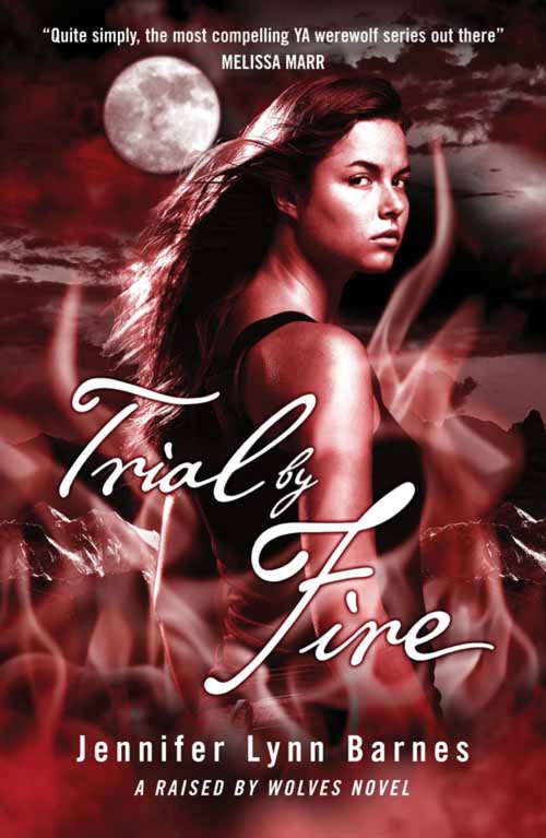 Book cover of Trial by Fire: Book 2 (Raised by Wolves #2)