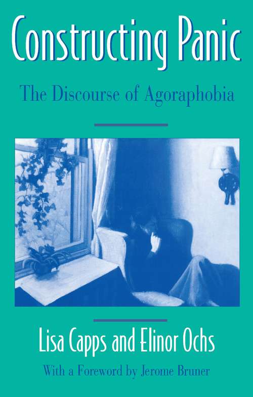 Book cover of Constructing Panic: The Discourse of Agoraphobia