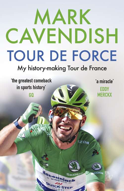 Book cover of Tour de Force: My history-making Tour de France