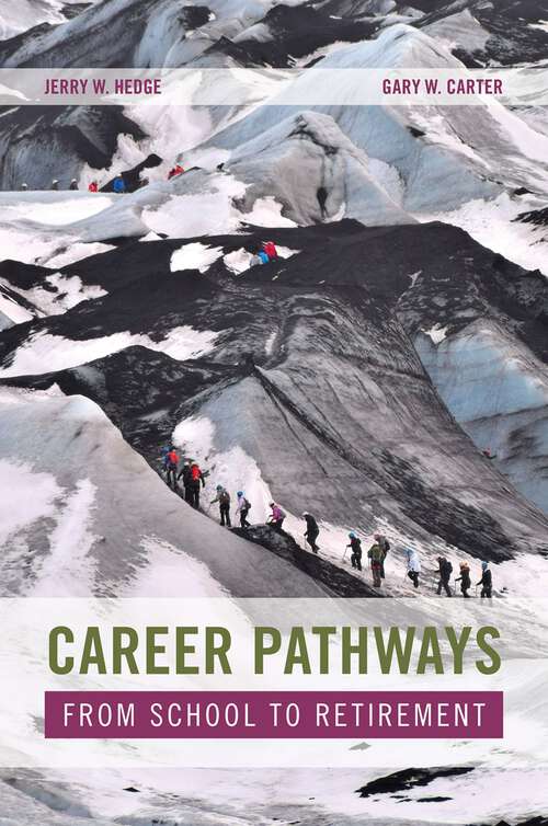 Book cover of Career Pathways: From School to Retirement