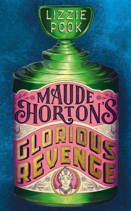 Book cover of Maude Horton's Glorious Revenge