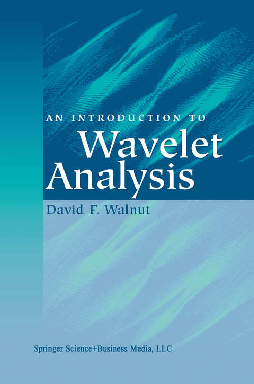 Book cover of An Introduction to Wavelet Analysis (2004) (Applied and Numerical Harmonic Analysis)