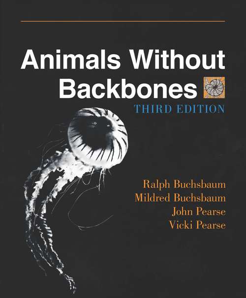 Book cover of Animals Without Backbones: An Introduction to the Invertebrates (3) (New Plan Texts at the University of Chicago)