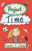 Book cover of Reading Planet - Project Time - Level 7: Fiction (Rising Stars Reading Planet)