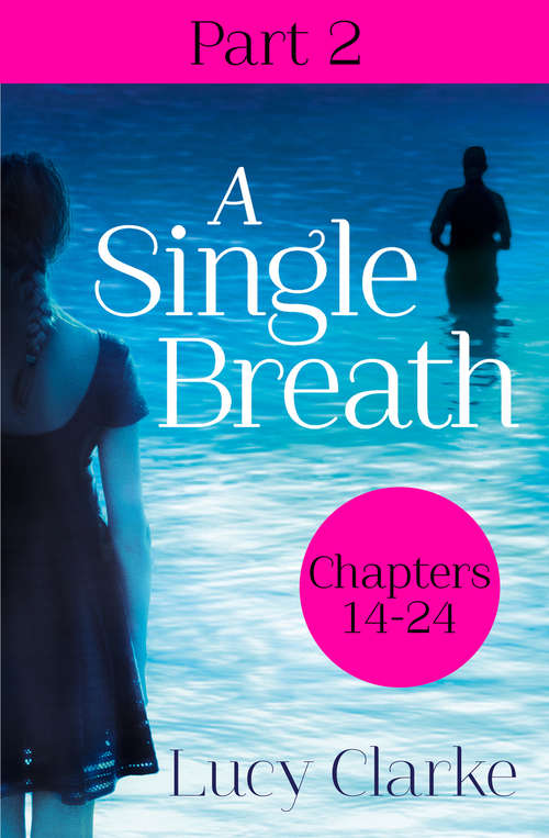 Book cover of A Single Breath: Part 2 (Chapters 14–24) (ePub edition)