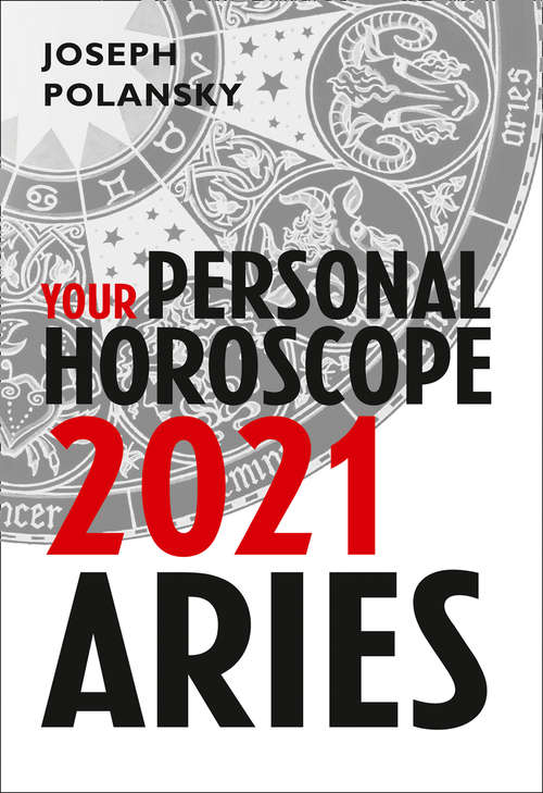 Book cover of Aries 2021: Your Personal Horoscope (ePub edition)