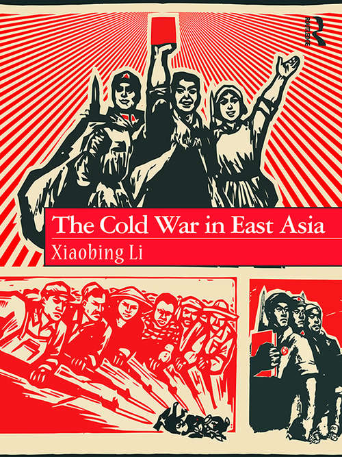 Book cover of The Cold War in East Asia