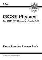 Book cover of GCSE Physics: OCR 21st Century Answers (for Exam Practice Workbook)