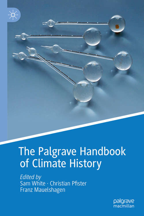 Book cover of The Palgrave Handbook of Climate History