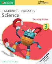 Book cover of Cambridge Primary Science. Stage 3. Activity Book. Per Le Scuole Superiori (Cambridge Primary Science Ser.)