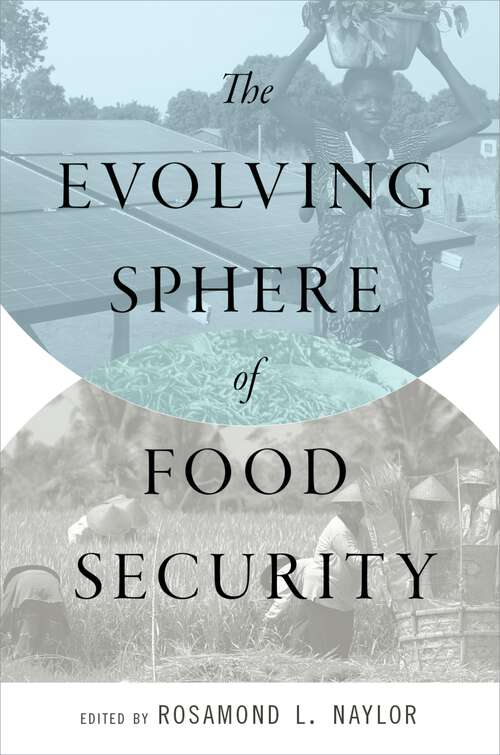 Book cover of The Evolving Sphere of Food Security