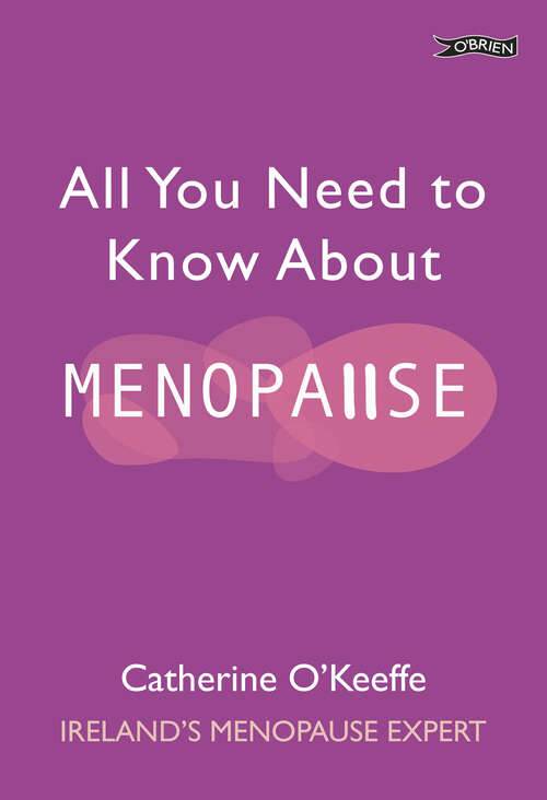 Book cover of All You Need to Know About Menopause