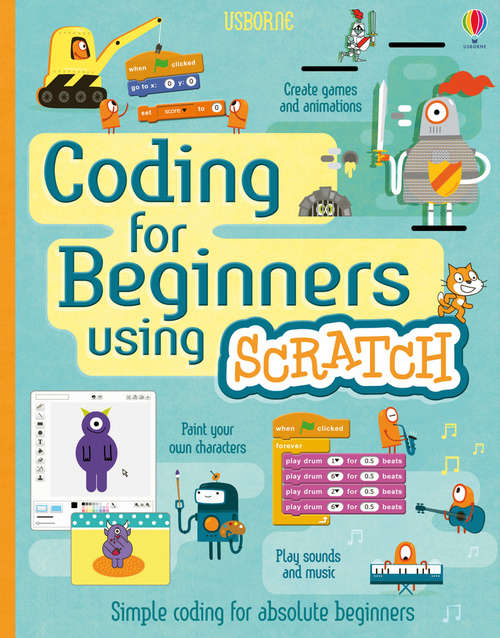 Book cover of Coding For Beginners - Using Scratch