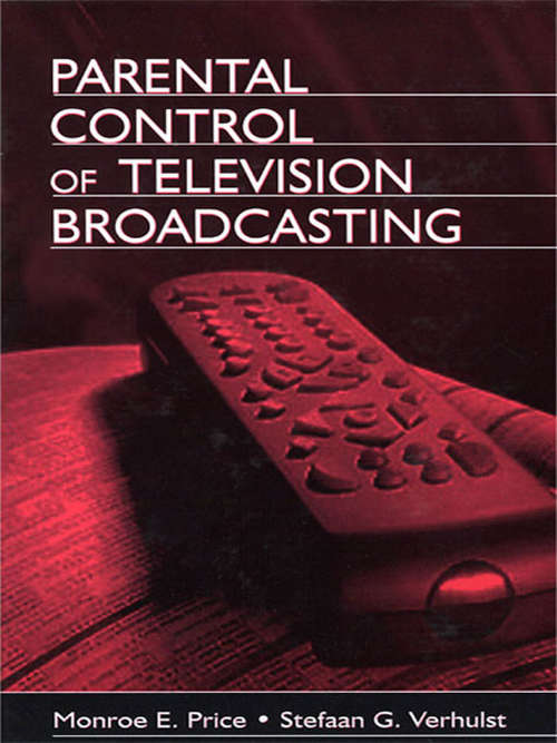 Book cover of Parental Control of Television Broadcasting (Routledge Communication Series)