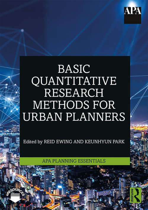 Book cover of Basic Quantitative Research Methods for Urban Planners (APA Planning Essentials)