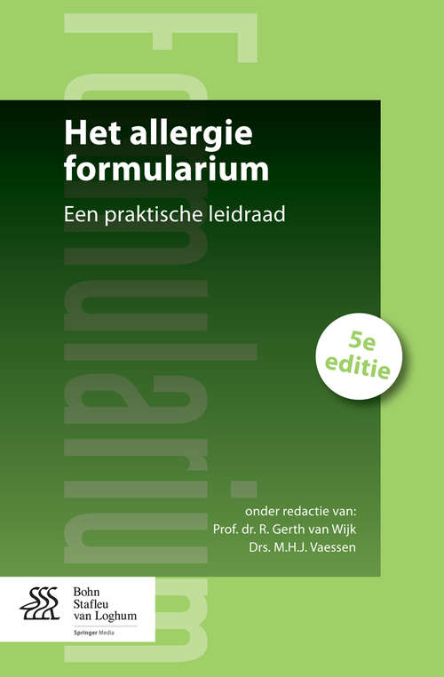Book cover of Het allergie formularium: Een praktische leidraad (5th ed. 2013)