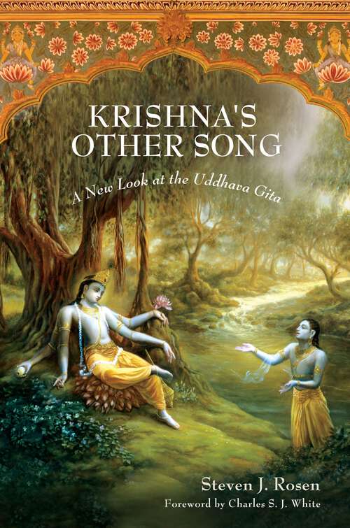 Book cover of Krishna's Other Song: A New Look at the Uddhava Gita