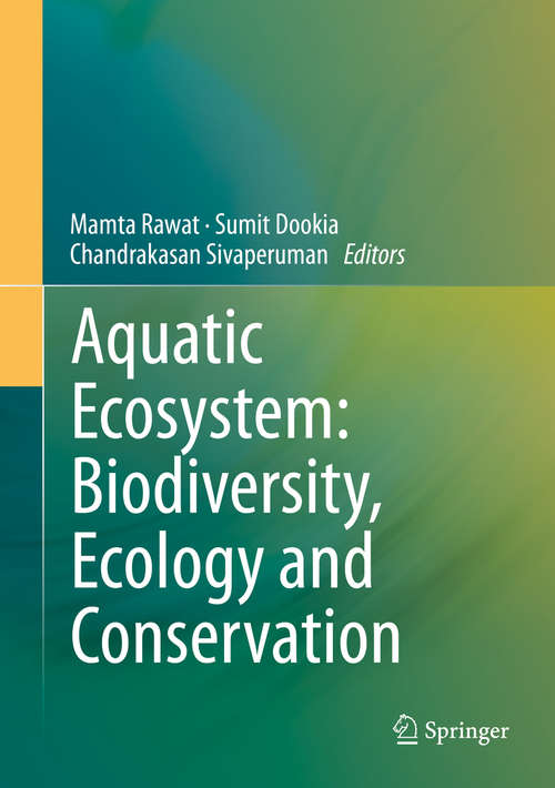 Book cover of Aquatic Ecosystem: Biodiversity, Ecology And Conservation (2015)