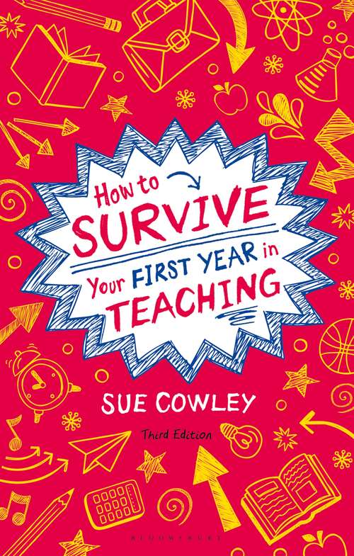 Book cover of How to Survive Your First Year in Teaching