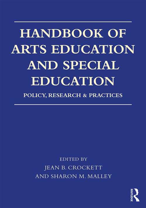 Book cover of Handbook of Arts Education and Special Education: Policy, Research, and Practices