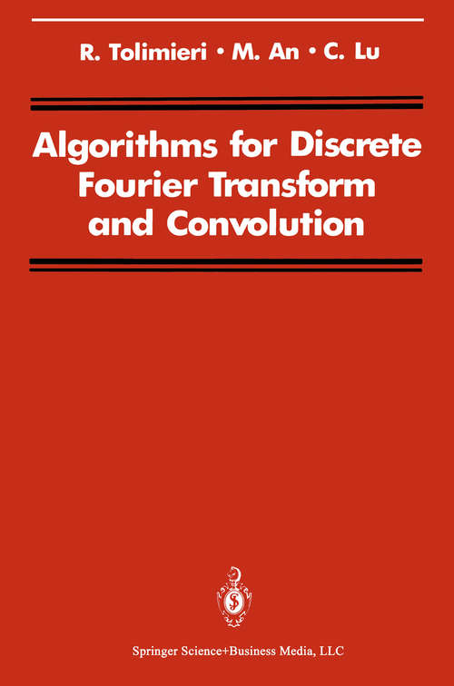 Book cover of Algorithms for Discrete Fourier Transform and Convolution (1989) (Signal Processing and Digital Filtering)