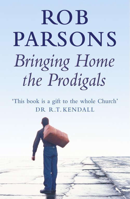 Book cover of Bringing Home the Prodigals