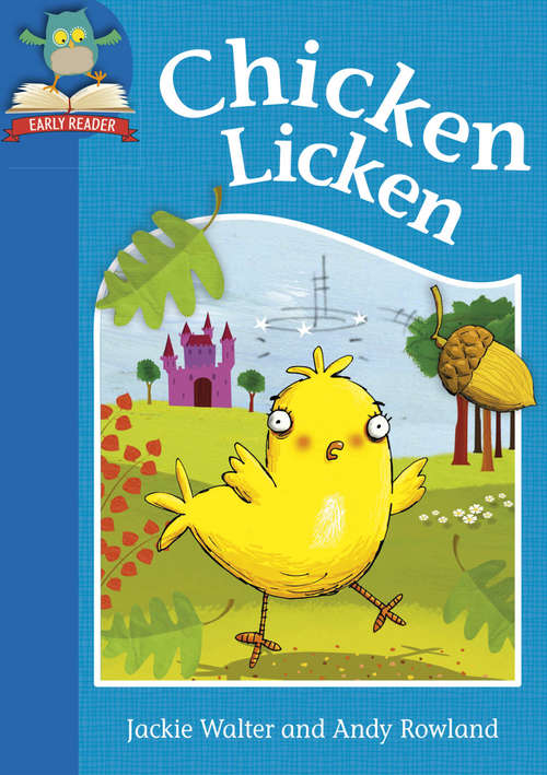 Book cover of Chicken Licken: Level 1: Chicken Licken Must Know Stories: Level 1: Chicken (Must Know Stories: Level 1)